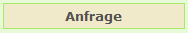 Anfrage
